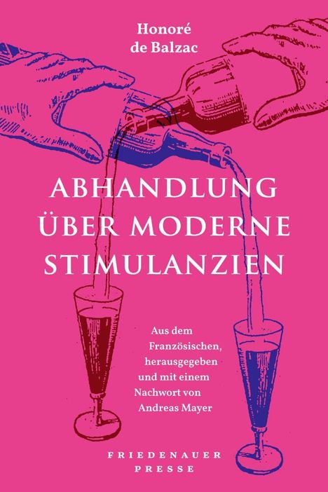 Honoré de Balzac: Abhandlung über moderne Stimulanzien, Buch