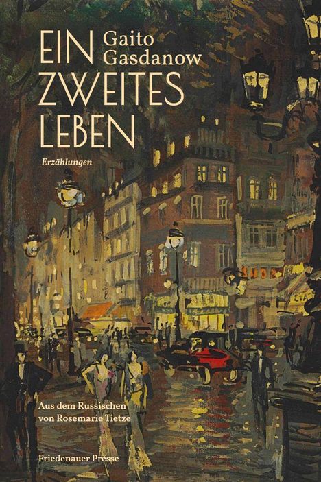 Gaito Gasdanow: Ein zweites Leben, Buch