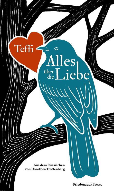 „Teffi: Alles über die Liebe“ steht neben einem blauen Vogel auf einem schwarzen Ast, darunter Verlagsangaben.