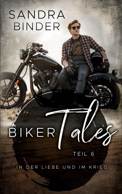 Sandra Binder: Biker Tales 6, Buch