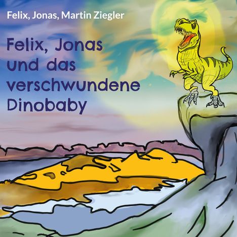 Felix Ziegler: Felix, Jonas und das verschwundene Dinobaby, Buch