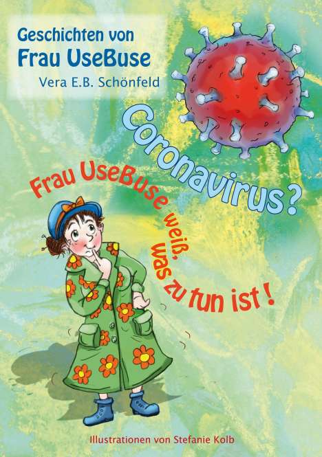 Vera E. B. Schönfeld: Coronavirus?, Buch