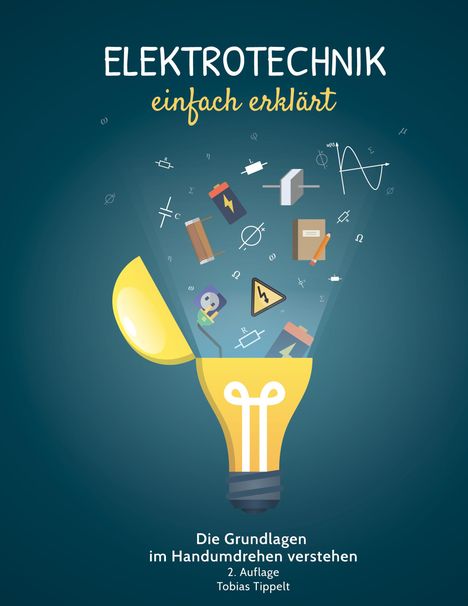 Tobias Tippelt: Elektrotechnik einfach erklärt, Buch