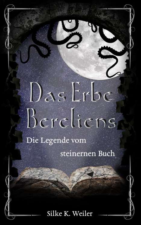 Silke Katharina Weiler: Das Erbe Bereliens, Buch