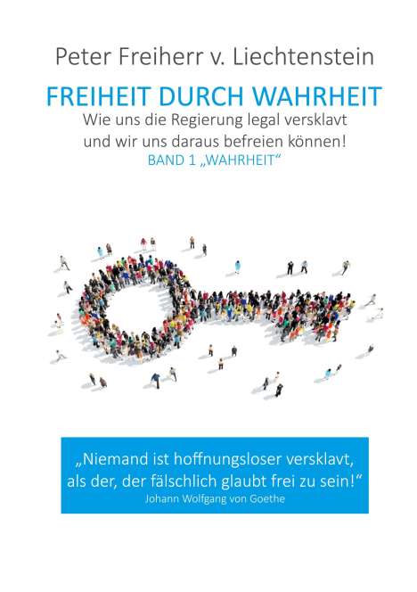 Peter Freiherr von Liechtenstein: Freiheit durch Wahrheit, Buch