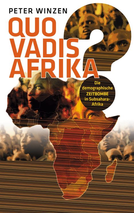 Peter Winzen: Quo vadis Afrika?, Buch