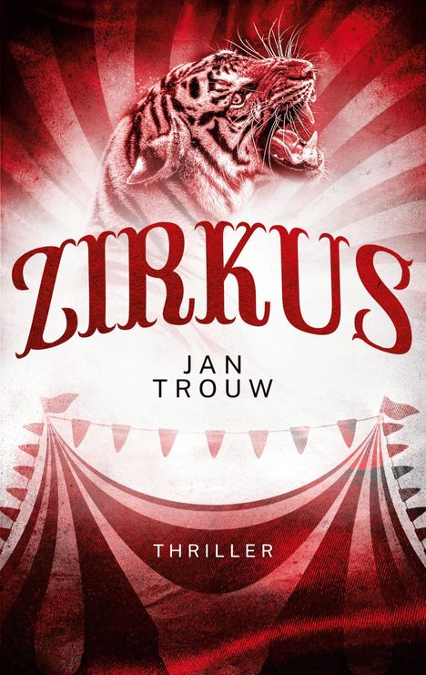 Jan Trouw: Zirkus, Buch