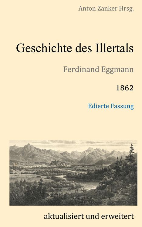 Ferdinand Eggmann: Geschichte des Illertals, Buch