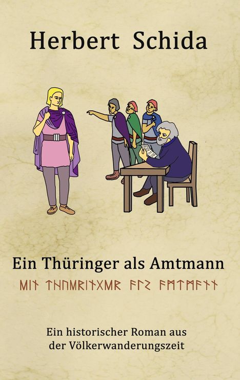 Herbert Schida: Ein Thüringer als Amtmann, Buch