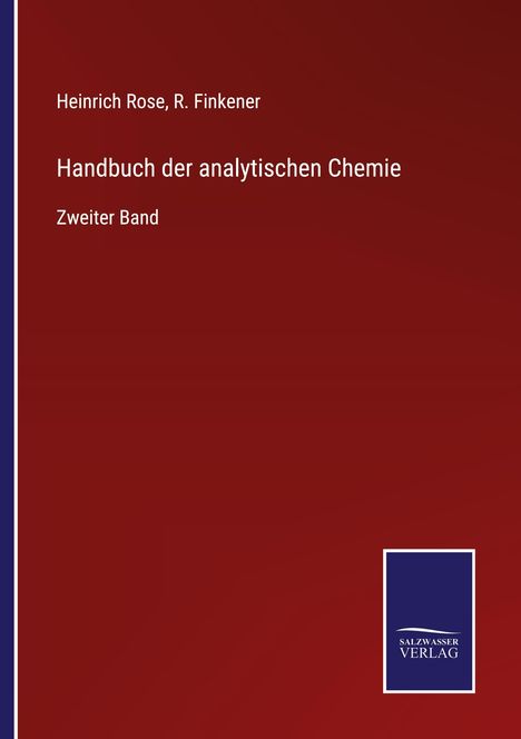 Heinrich Rose: Handbuch der analytischen Chemie, Buch