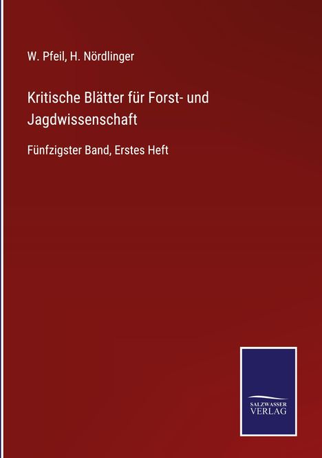 W. Pfeil: Kritische Blätter für Forst- und Jagdwissenschaft, Buch
