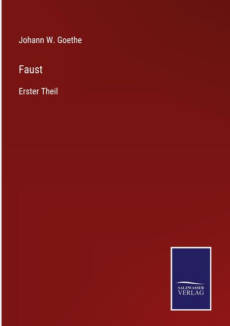 Johann W. Goethe: Faust, Buch