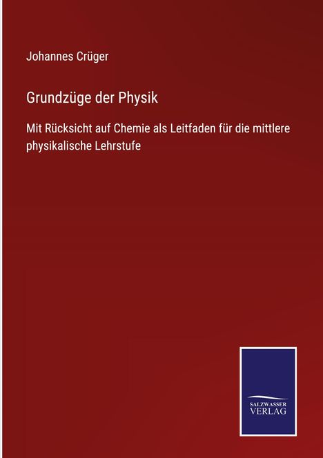 Johannes Crüger: Grundzüge der Physik, Buch