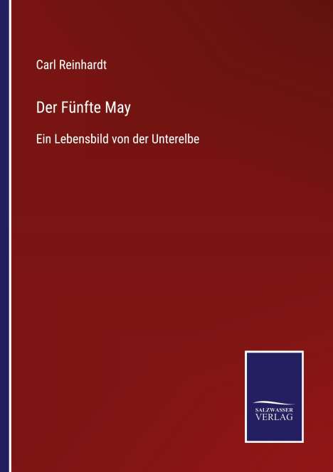 Carl Reinhardt: Der Fünfte May, Buch