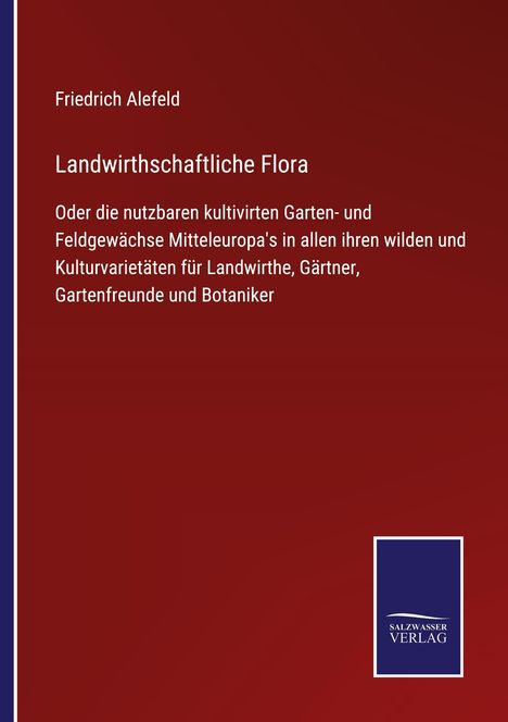 Friedrich Alefeld: Landwirthschaftliche Flora, Buch