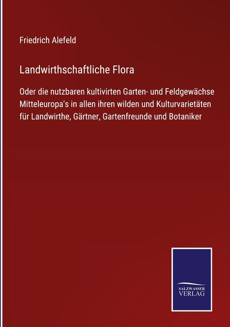 Friedrich Alefeld: Landwirthschaftliche Flora, Buch