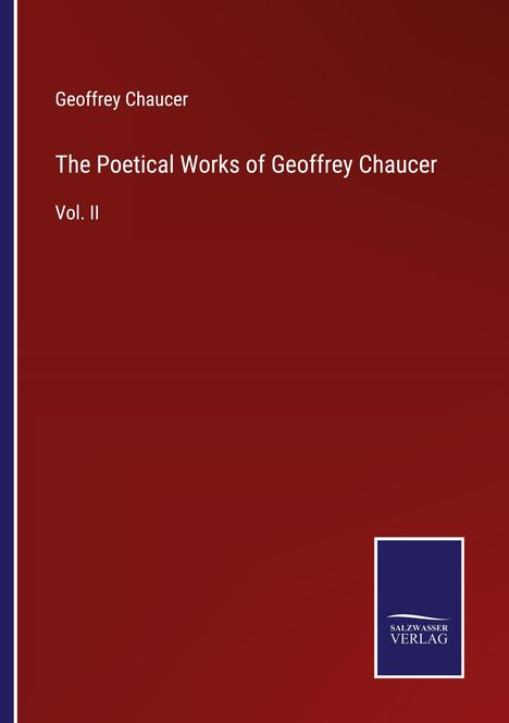 Geoffrey Chaucer: The Poetical Works of Geoffrey Chaucer, Buch