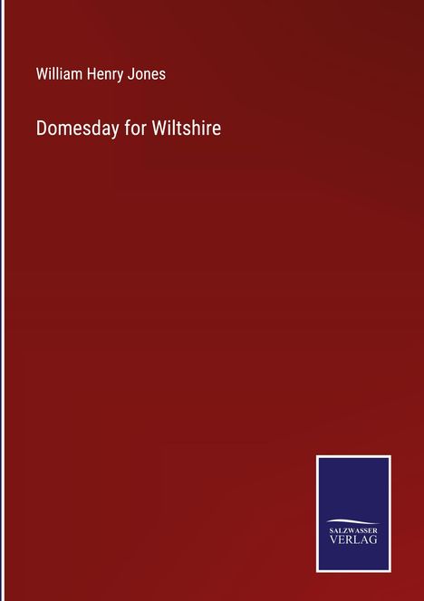 William Henry Jones: Domesday for Wiltshire, Buch