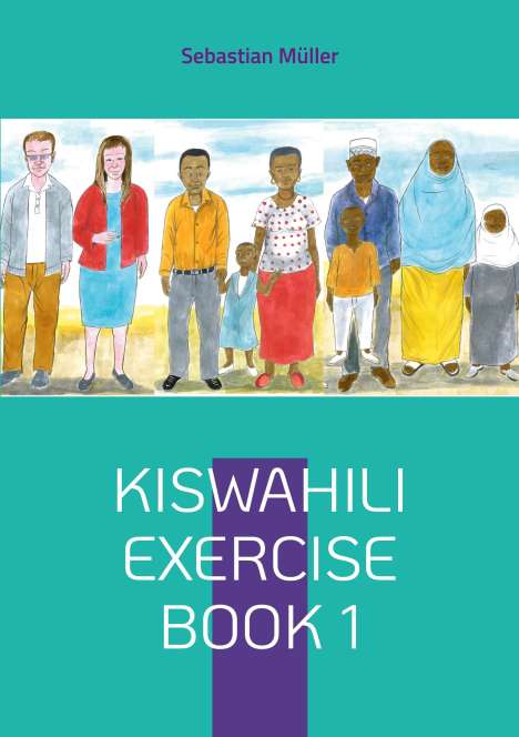 Sebastian Müller: Kiswahili exercise book 1, Buch