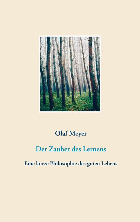 Olaf Meyer: Der Zauber des Lernens, Buch