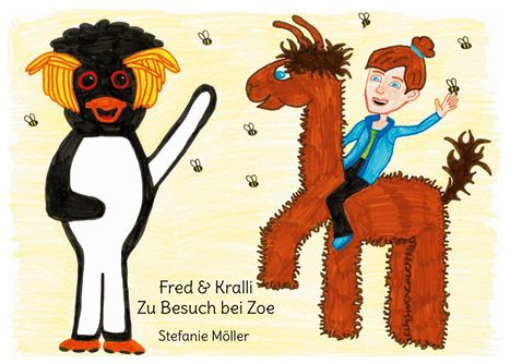 Stefanie Möller: Fred &amp; Kralli, Buch