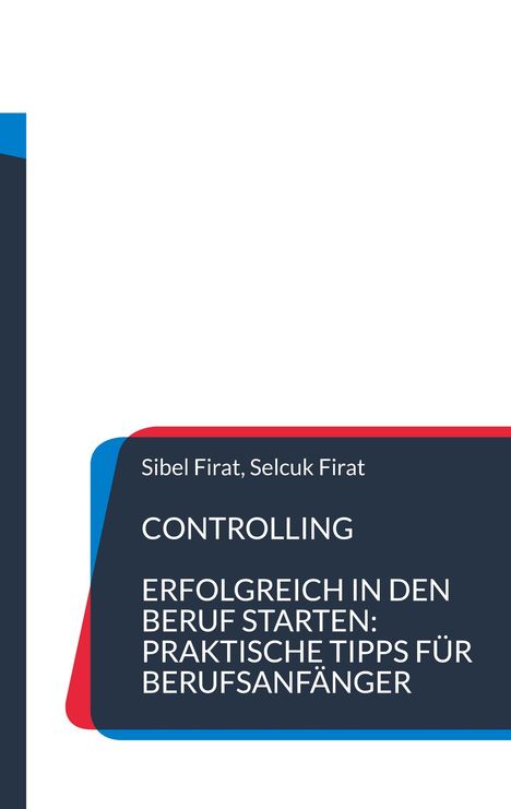 Sibel Firat: Controlling, Buch