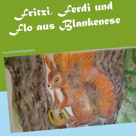 Eva Mager: Fritzi, Ferdi und Flo aus Blankenese, Buch