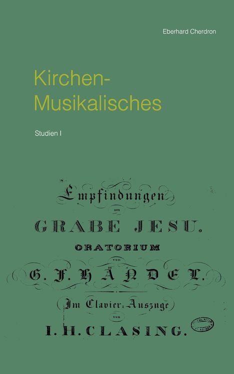 Eberhard Cherdron: Kirchen-Musikalisches, Buch