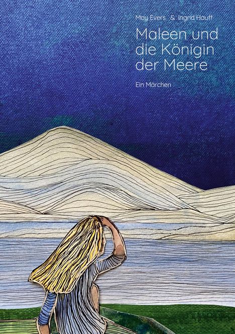May Evers: Maleen und die Königin der Meere, Buch