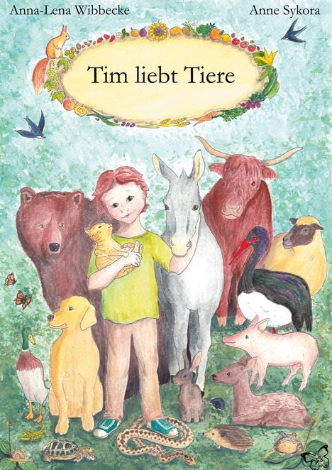 Anna-Lena Wibbecke: Tim liebt Tiere, Buch