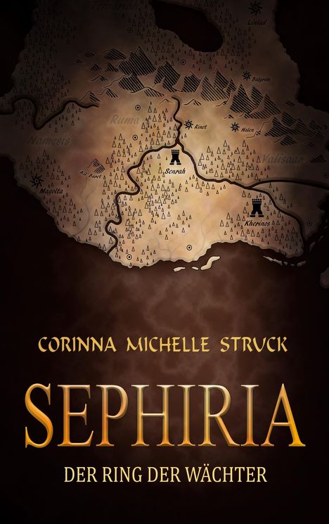 Corinna Michelle Struck: Sephiria, Buch