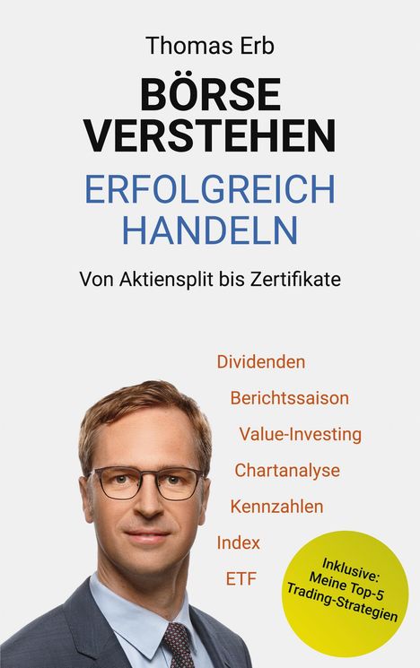 Thomas Erb: Börse verstehen Erfolgreich handeln, Buch