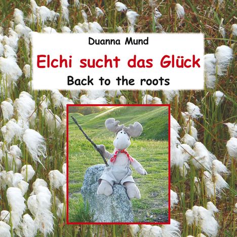 Birgit Winkler: Elchi sucht das Glück, Buch