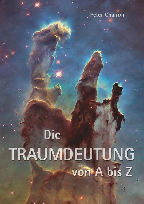 Peter Chairon: Die Traumdeutung von A bis Z, Buch