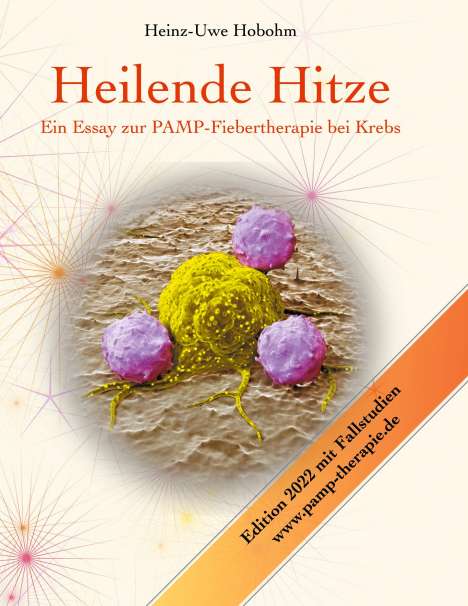Heinz-Uwe Hobohm: Heilende Hitze, Buch