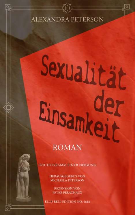 Alexandra Peterson: Sexualität der Einsamkeit, Buch