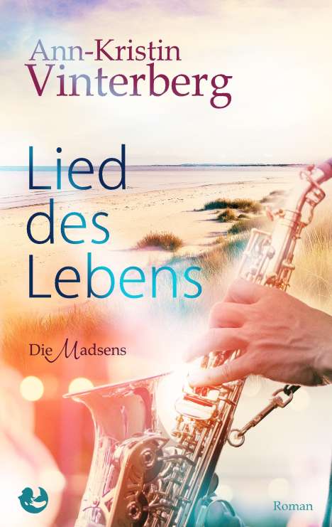 Ann-Kristin Vinterberg: Lied des Lebens, Buch