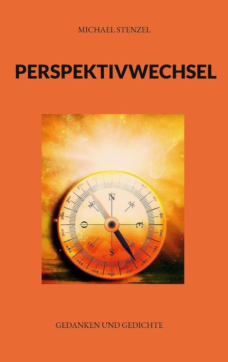 Michael Stenzel: Perspektivwechsel, Buch