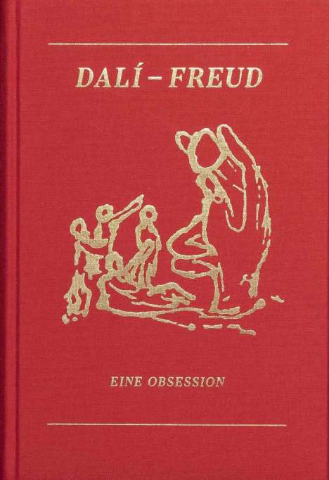 Dali - Freud. Eine Obsession, Buch