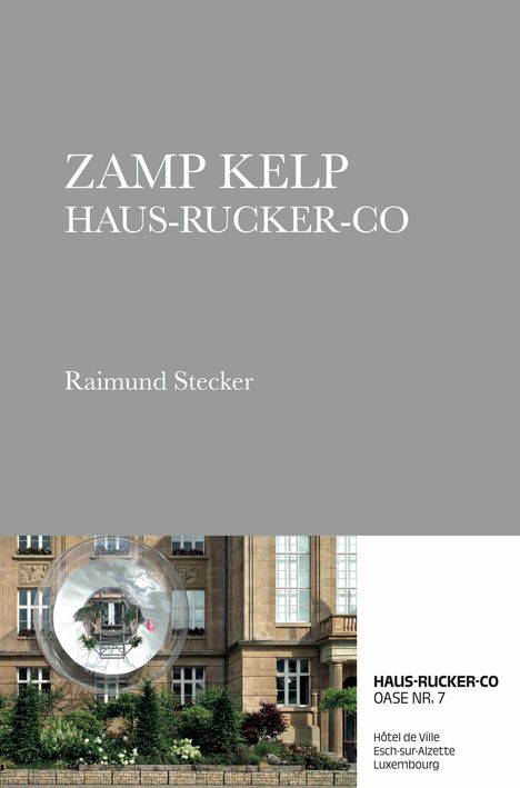 Zamp Kelp Haus-Rucker-Co. Oase Nr. 7, Buch