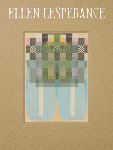 "Ellen Lesperance" steht oben. Darunter ein geometrisches Muster in sanften Farben, eingebettet in einen braunen Hintergrund.