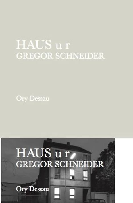 Gregor Schneider. Haus u r, Buch