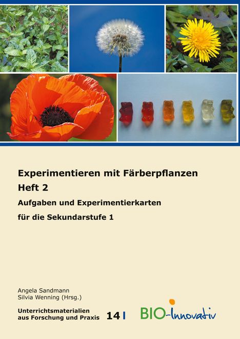 Schmidt Annika Maria: Experimentieren mit Färberpflanzen Heft 2, Buch