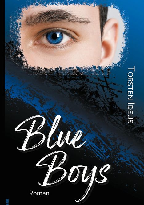 Torsten Ideus: Blue Boys, Buch