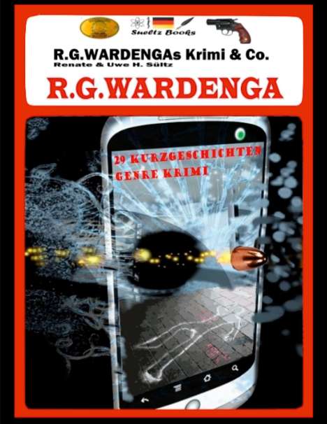 R. G. Wardenga: R.G.Wardengas Krimi &amp; Co., Buch
