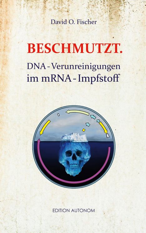 David O. Fischer: Beschmutzt., Buch