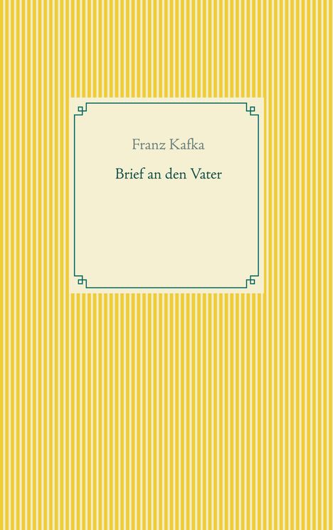 Franz Kafka: Brief an den Vater, Buch