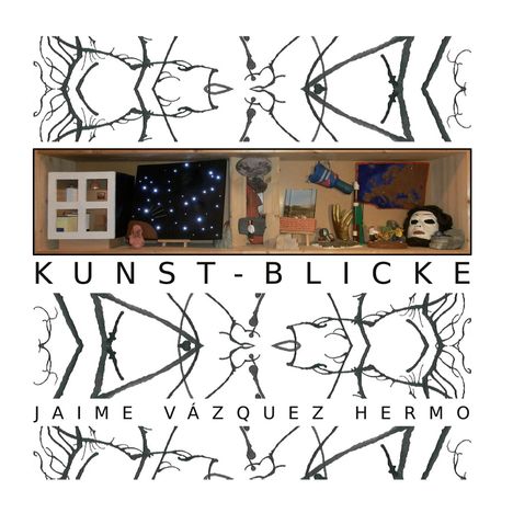 Jaime Vázquez Hermo: Kunst-Blicke, Buch