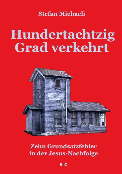 Stefan Michaeli: Hundertachtzig Grad verkehrt, Buch