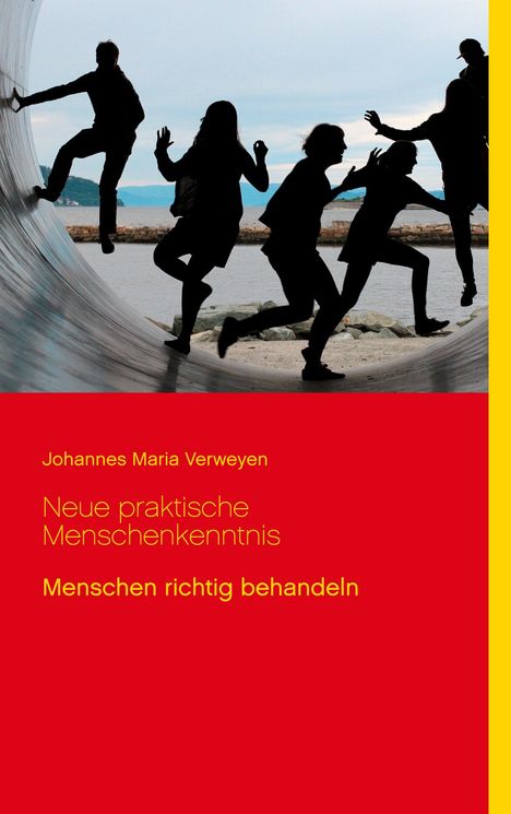 Johannes Maria Verweyen: Neue praktische Menschenkenntnis, Buch